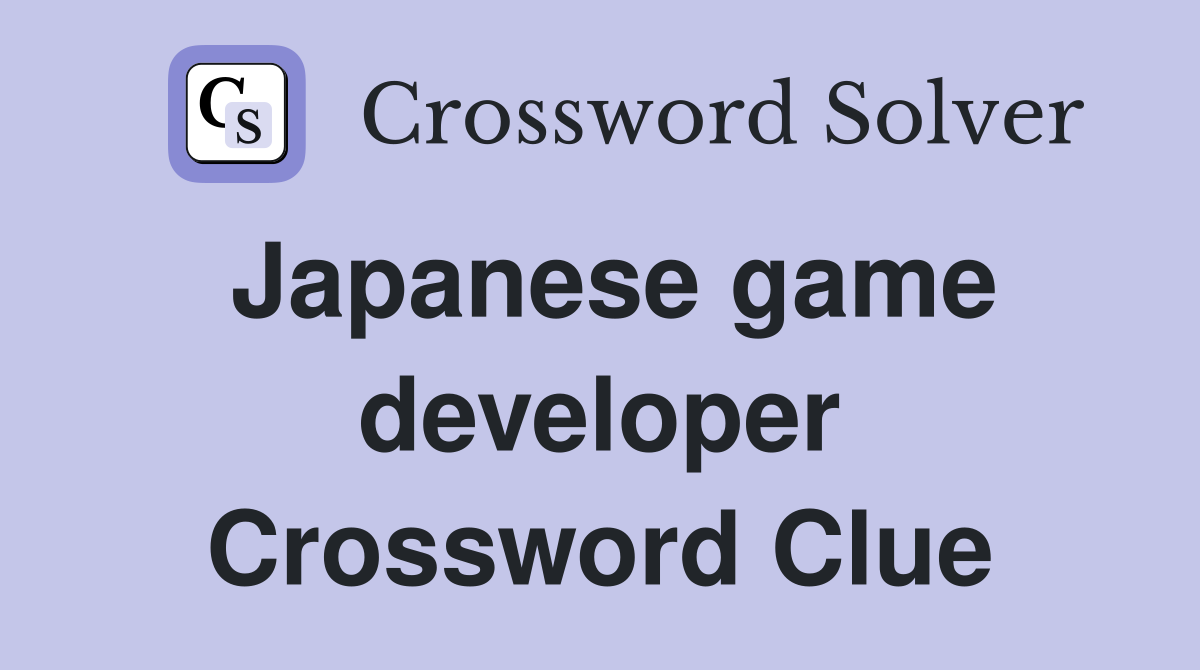 Japanese game developer Crossword Clue