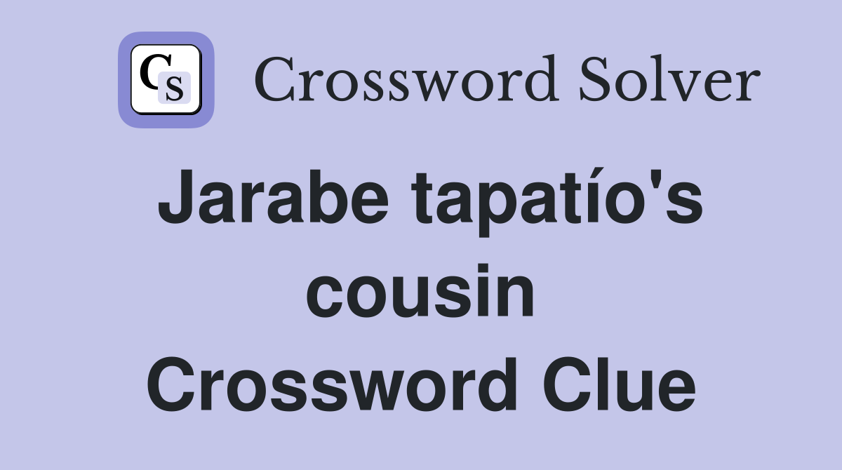 Jarabe tapatío's cousin Crossword Clue