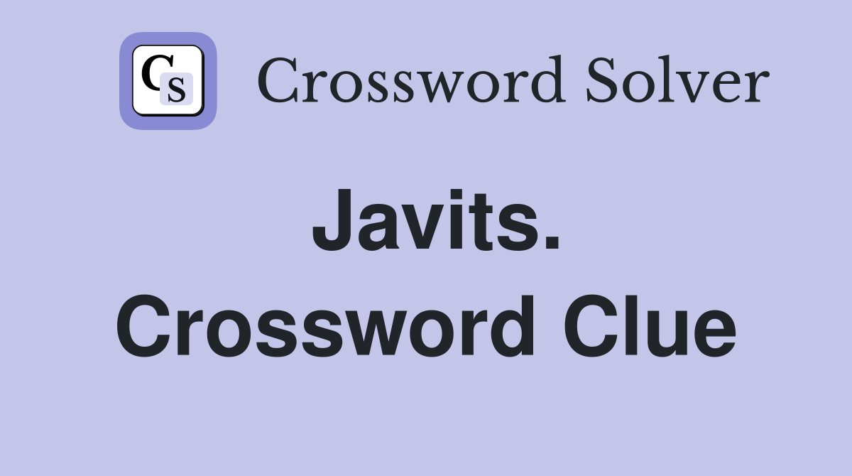 Javits. Crossword Clue