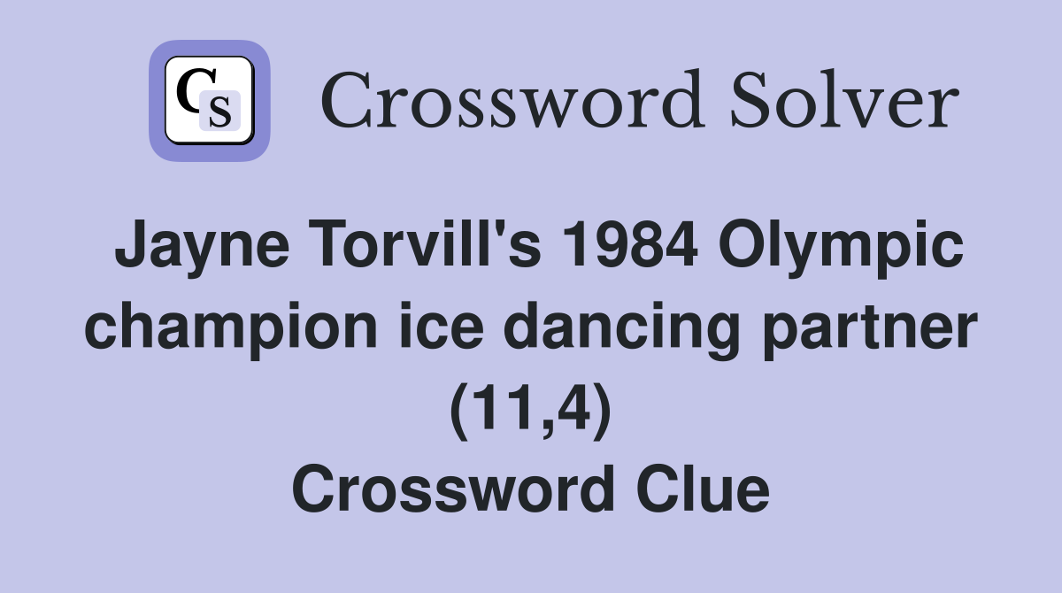 Jayne Torvill's 1984 Olympic champion ice dancing partner (11,4) Crossword Clue
