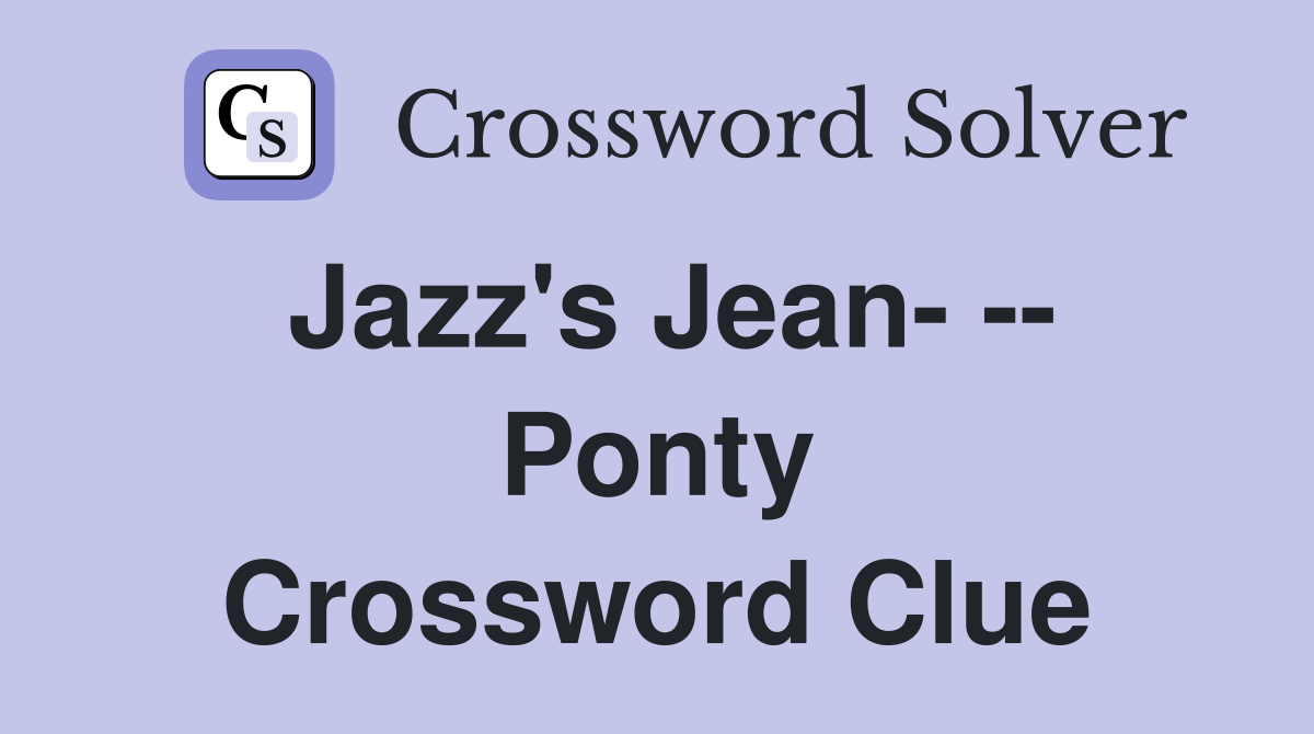 Jazz's Jean- -- Ponty Crossword Clue