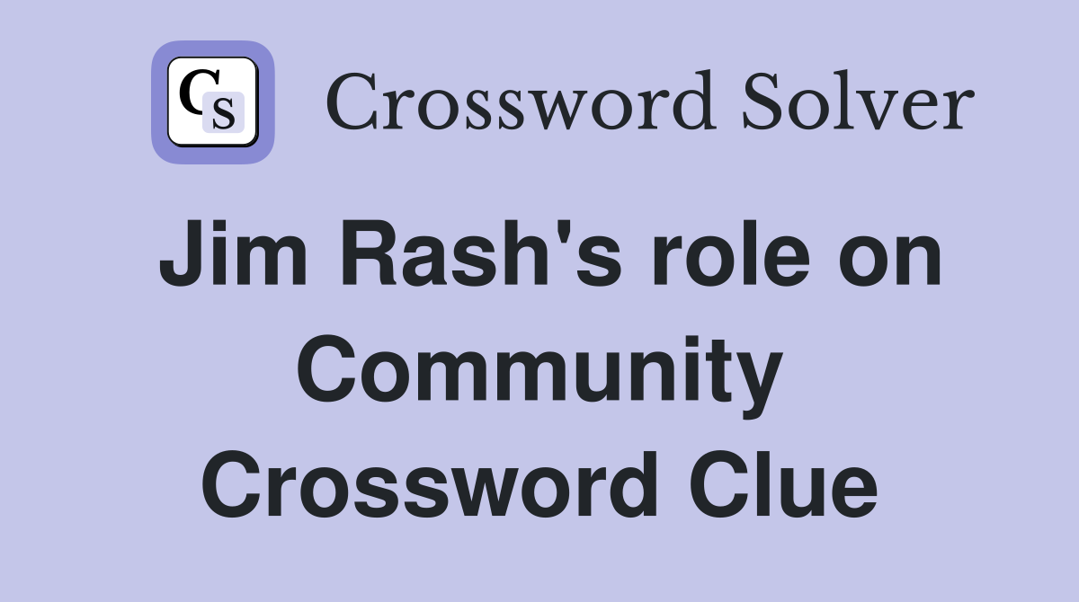 Jim Rash's role on Community Crossword Clue