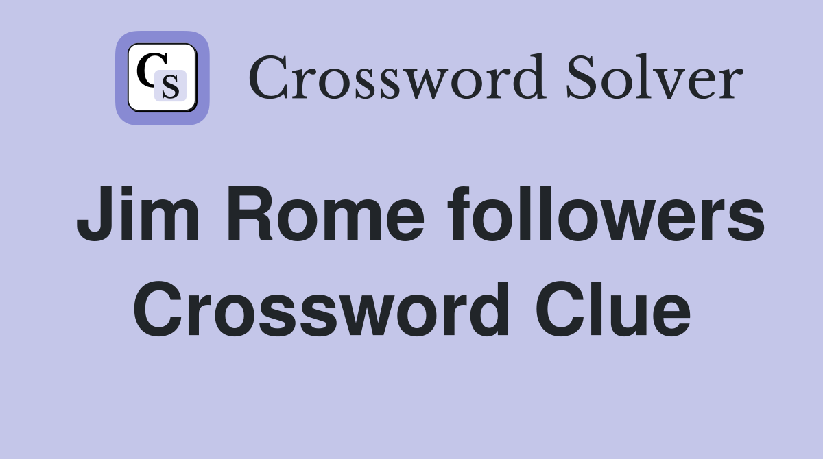 Jim Rome followers Crossword Clue
