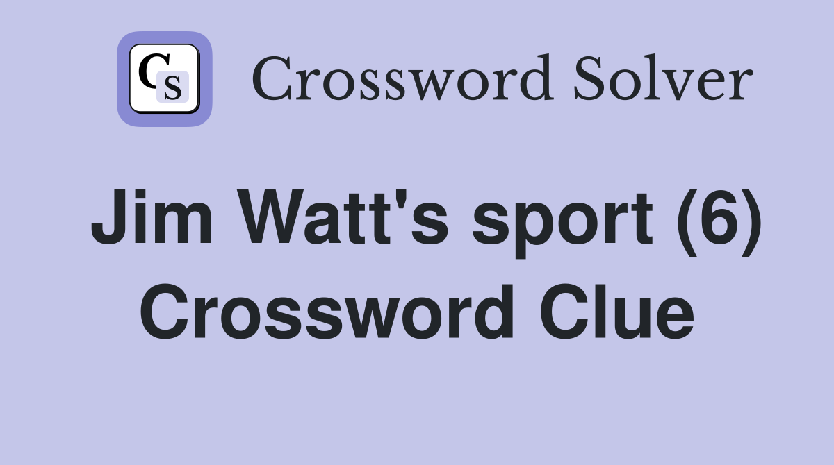 Jim Watt's sport (6) Crossword Clue