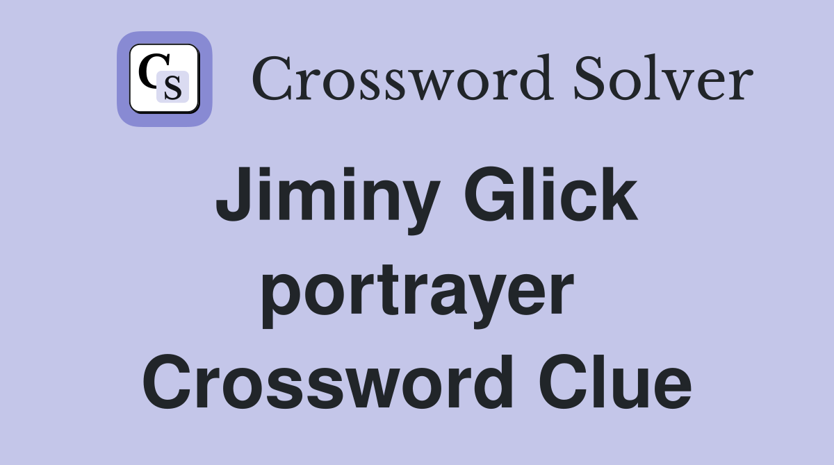 Jiminy Glick portrayer Crossword Clue