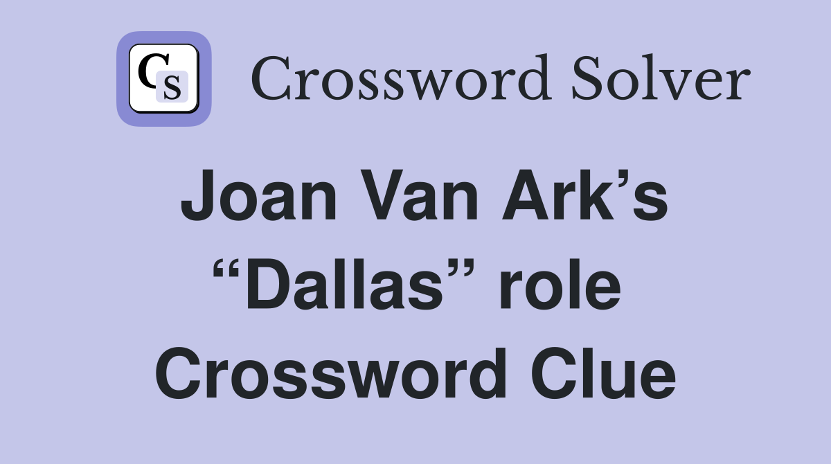 Joan Van Ark’s “Dallas” role Crossword Clue
