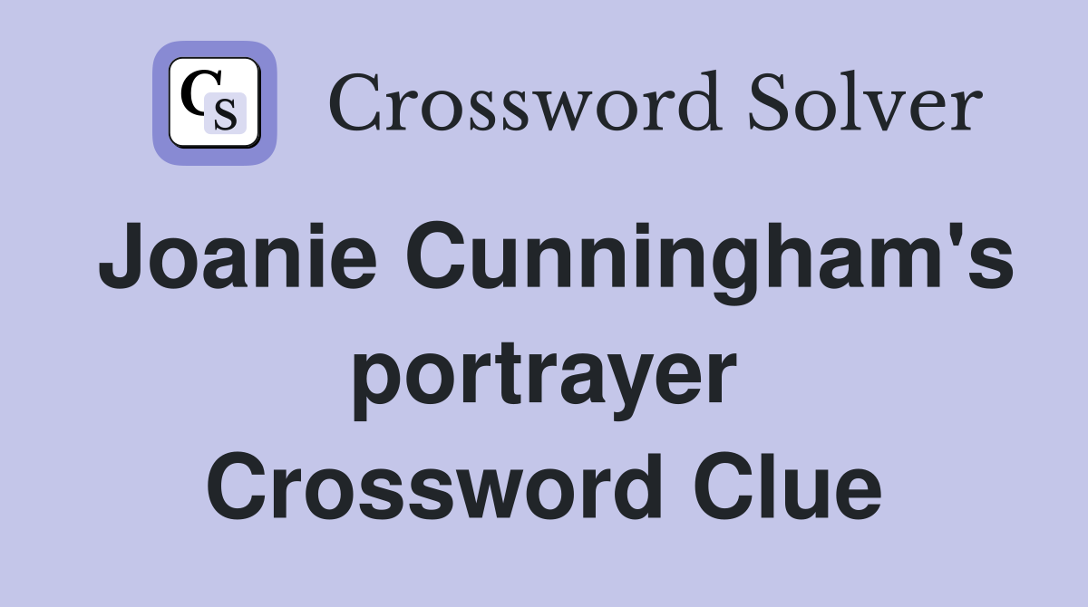 Joanie Cunningham's portrayer Crossword Clue