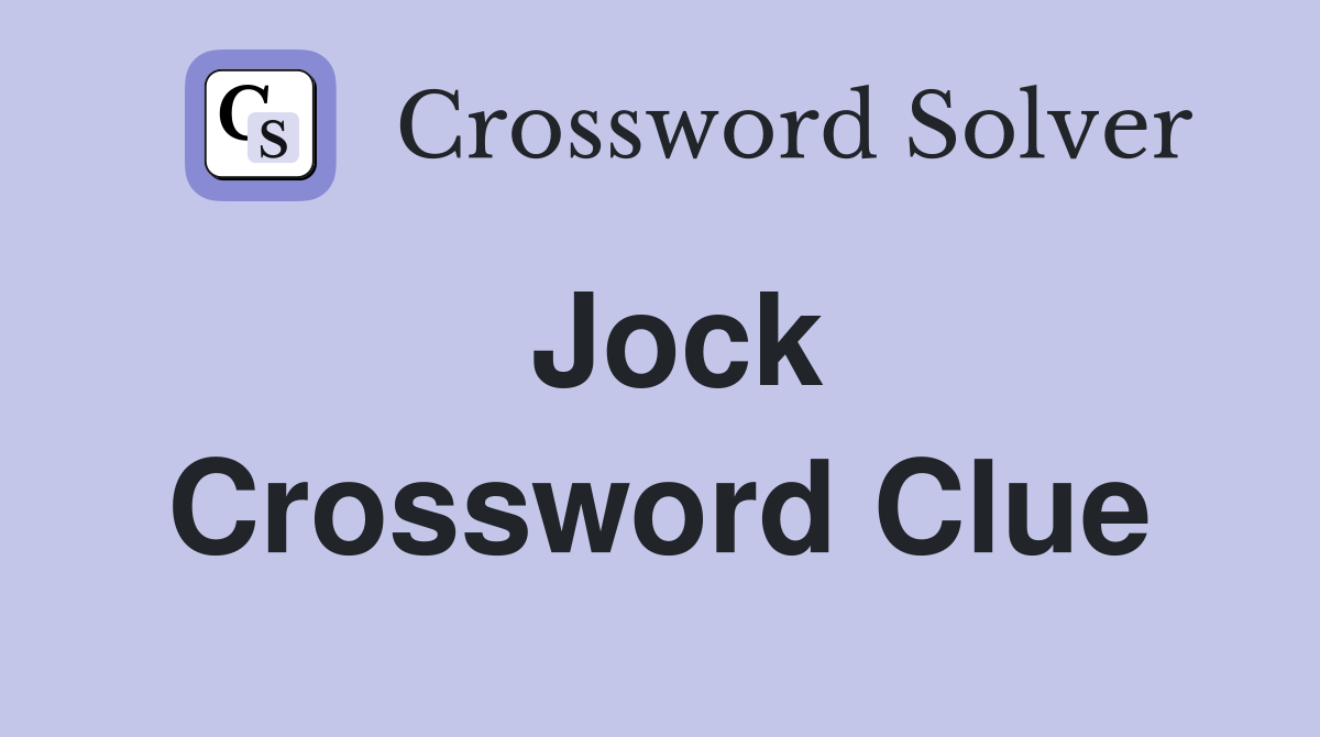 Jock Crossword Clue