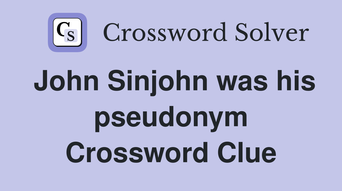 John Sinjohn was his pseudonym Crossword Clue