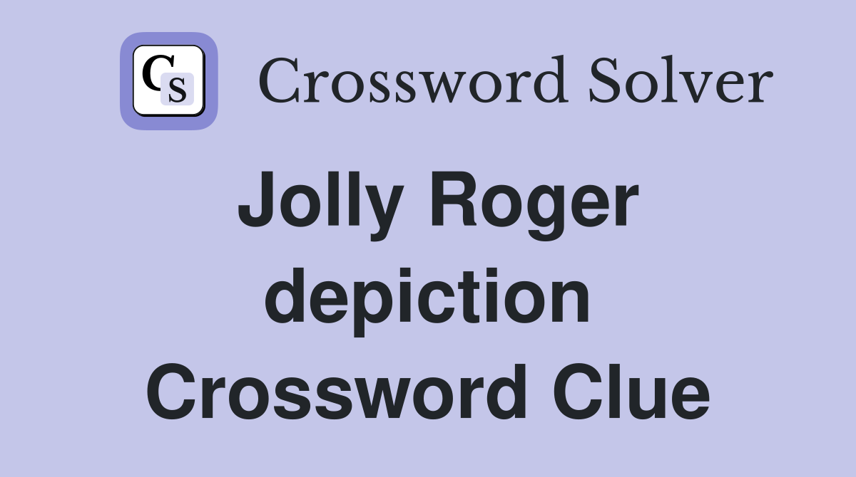 Jolly Roger depiction Crossword Clue