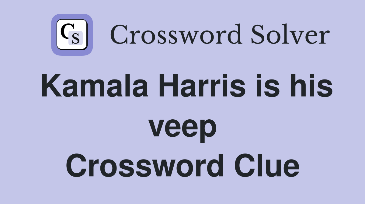 Kamala Harris is his veep Crossword Clue