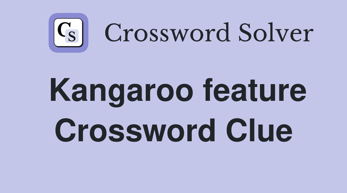 Kangaroo feature Crossword Clue