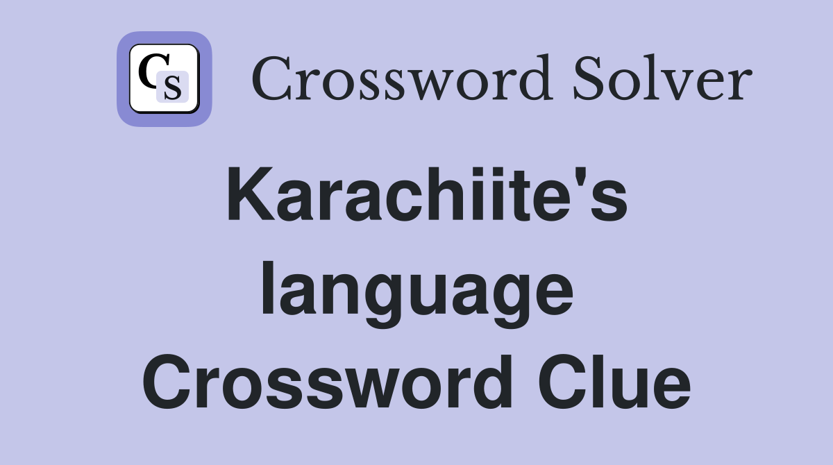 Karachiite's language Crossword Clue