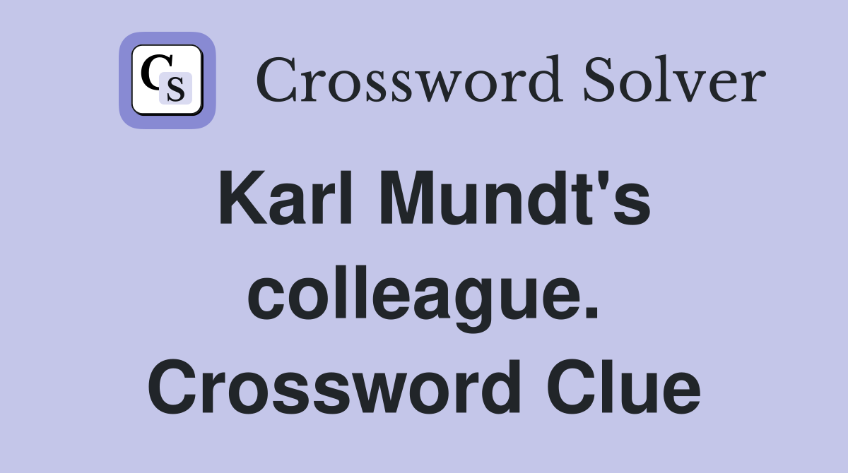 Karl Mundt's colleague. Crossword Clue
