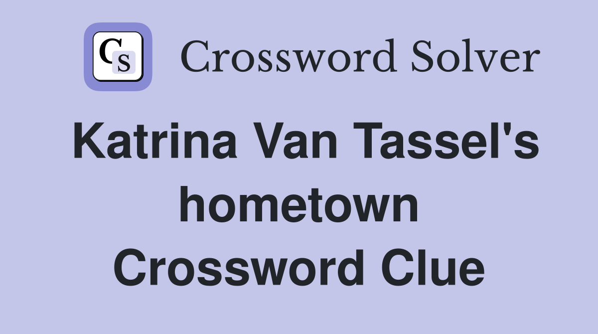 Katrina Van Tassel's hometown Crossword Clue