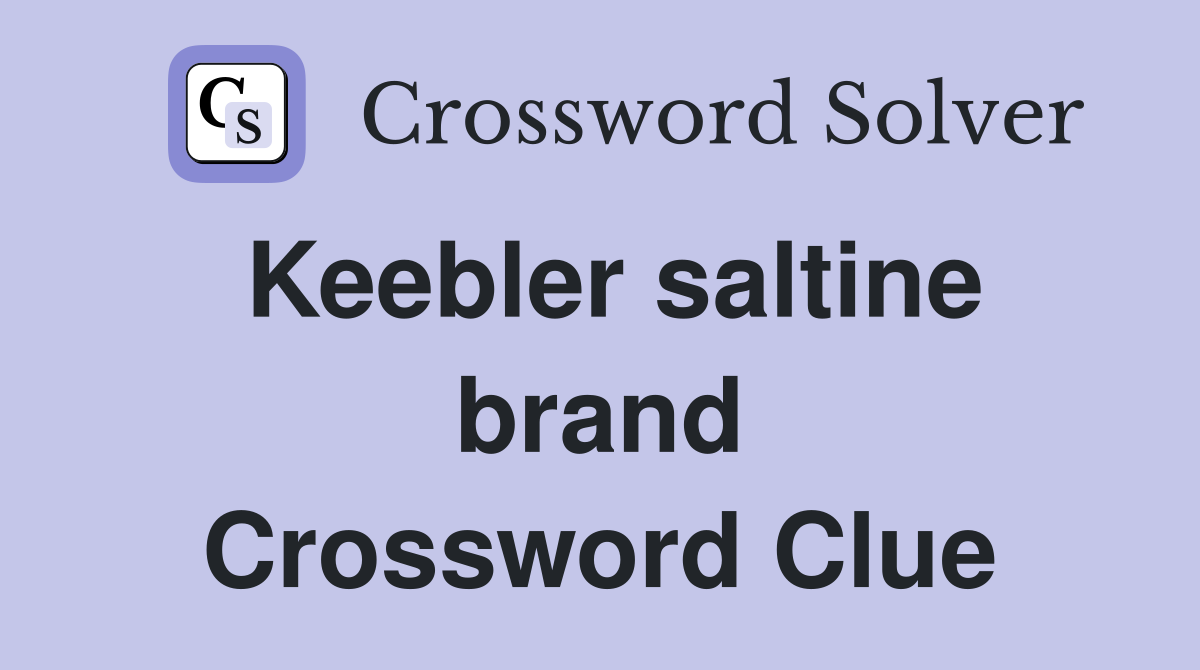 Keebler saltine brand Crossword Clue