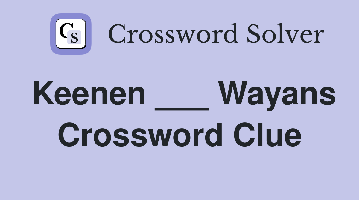 Keenen ___ Wayans Crossword Clue