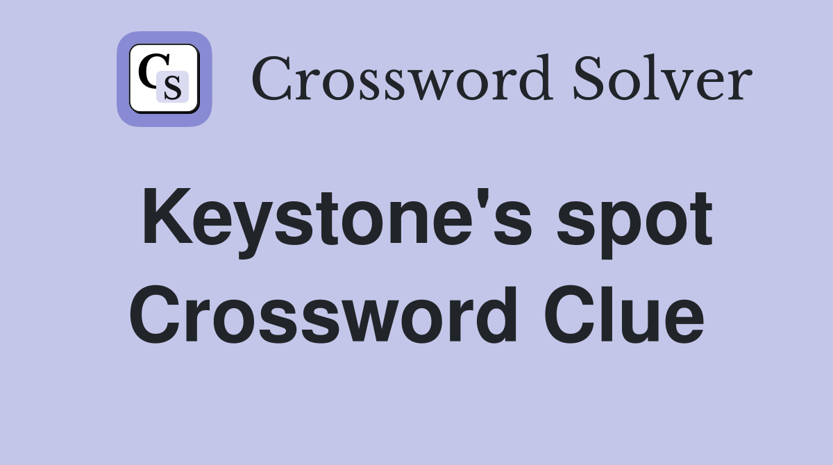 Keystone's spot Crossword Clue