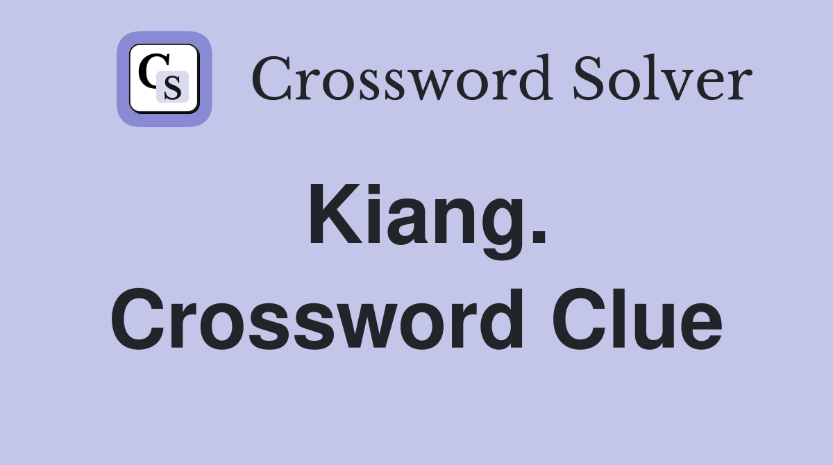 Kiang. Crossword Clue