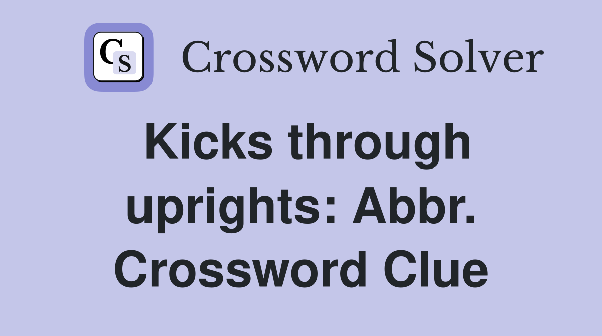 Kicks through uprights: Abbr. Crossword Clue