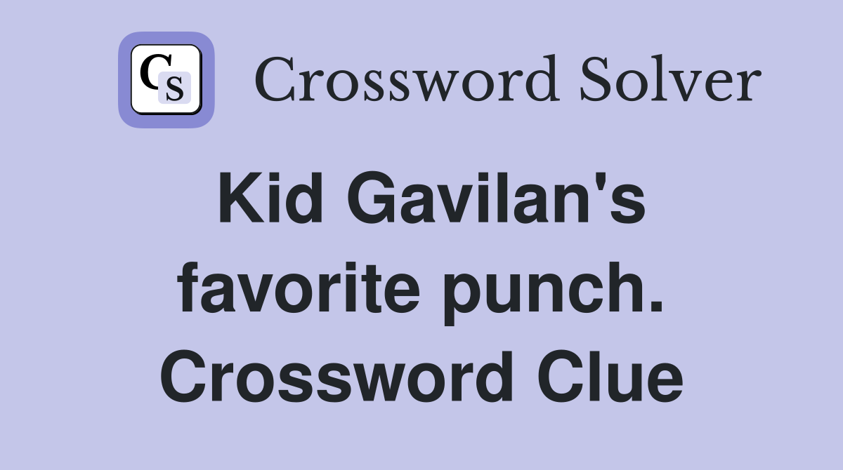 Kid Gavilan's favorite punch. Crossword Clue