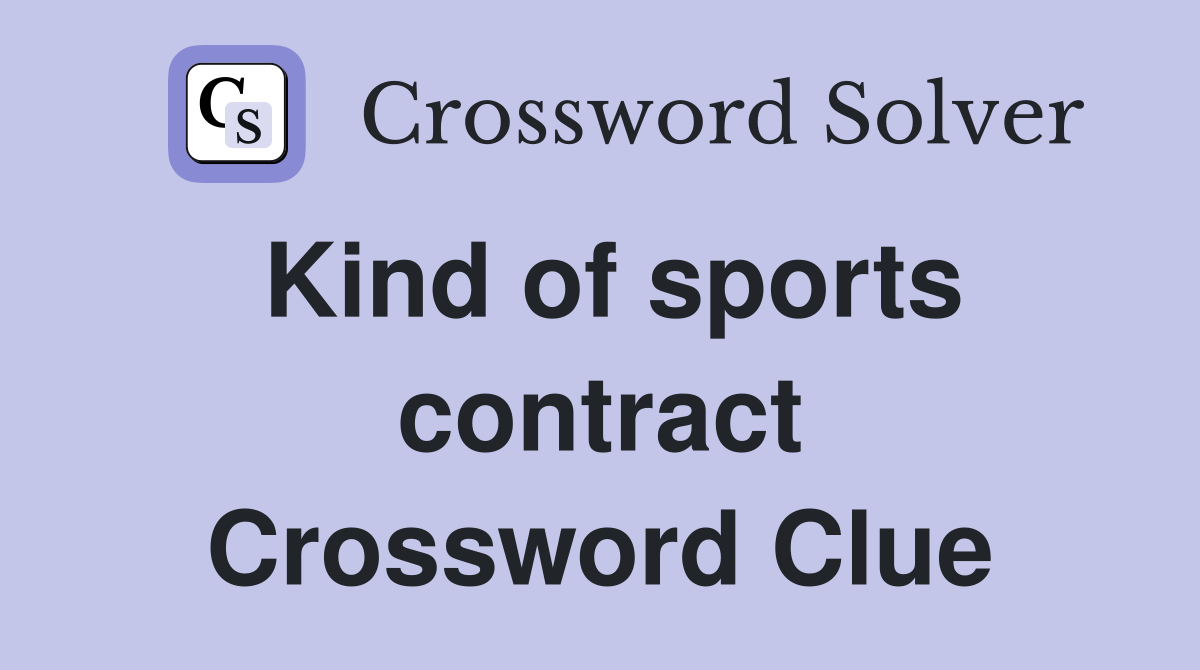 Kind of sports contract Crossword Clue