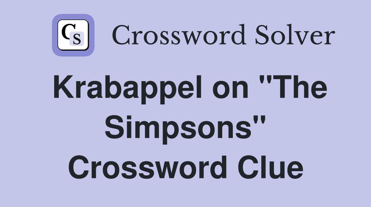 Krabappel on "The Simpsons" Crossword Clue