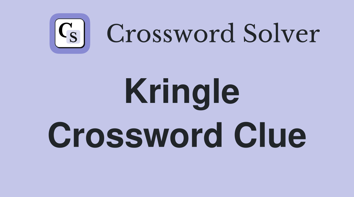 Kringle Crossword Clue