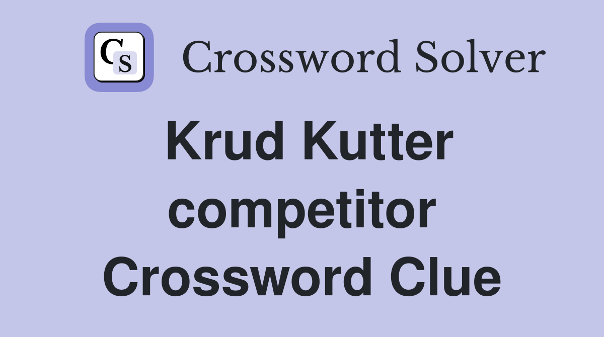 Krud Kutter competitor Crossword Clue