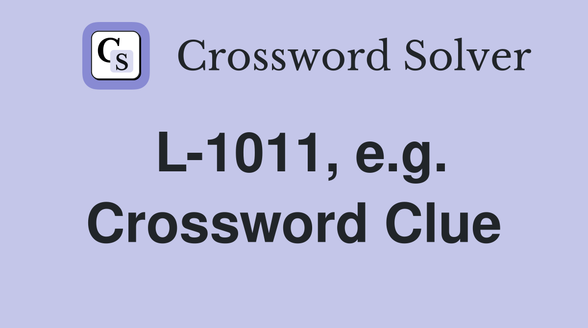 L-1011, e.g. Crossword Clue