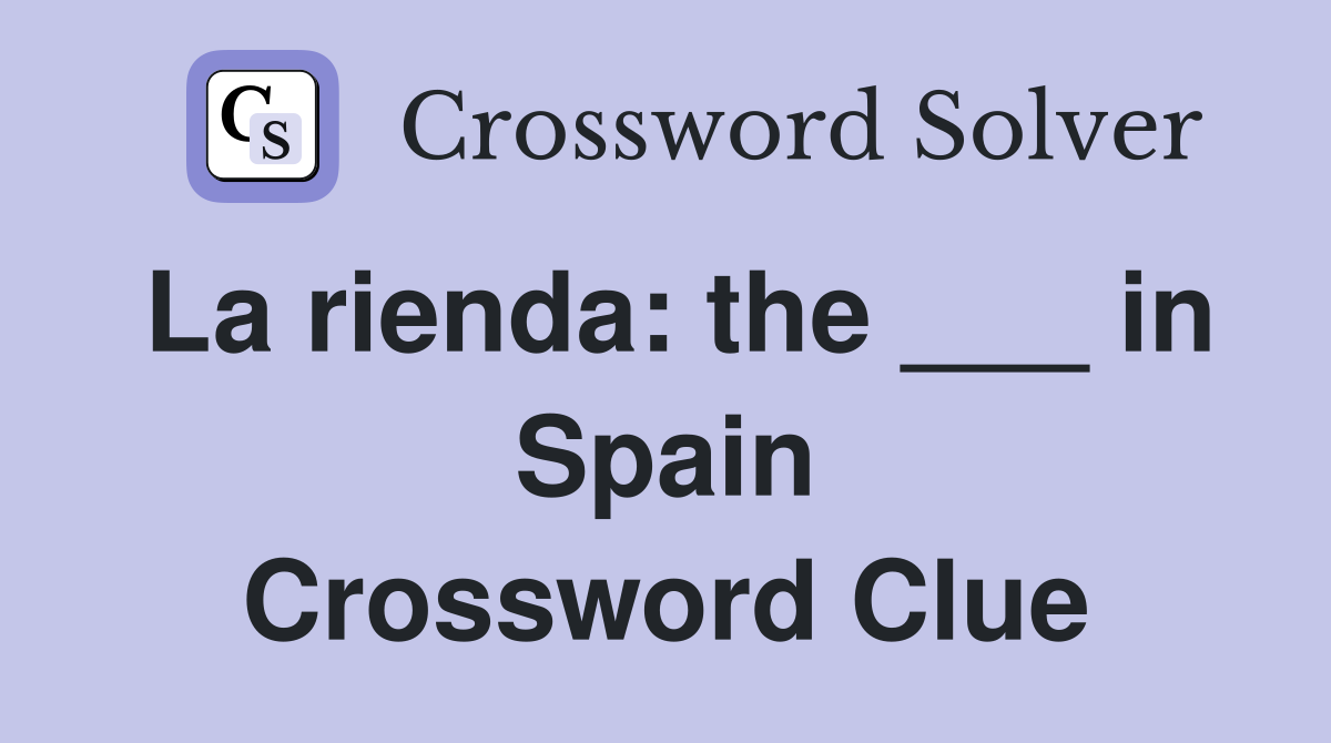 La rienda: the ___ in Spain Crossword Clue