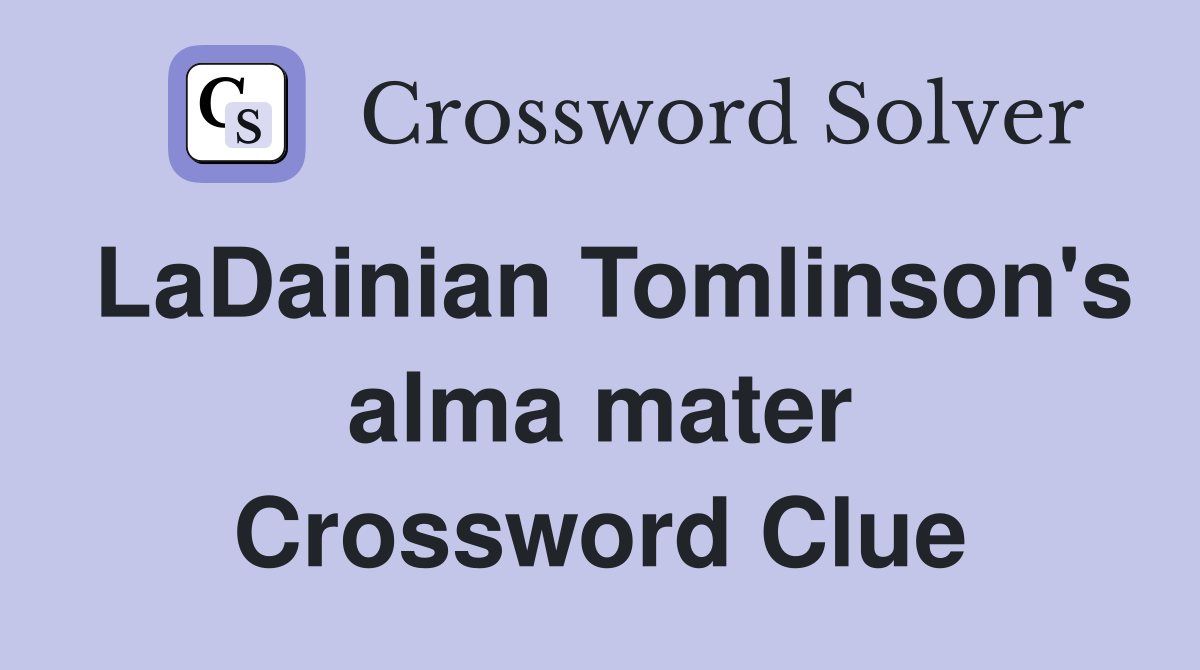 LaDainian Tomlinson's alma mater Crossword Clue