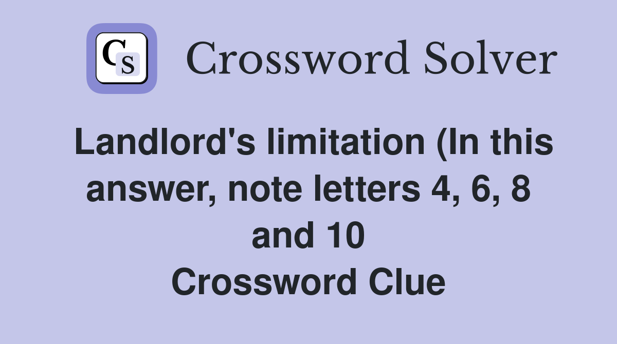 Landlord #39 s limitation (In this answer note letters 4 6 8 and 10 Landlord #39 s limitation (In this answer note letters 4 6 8 and 10