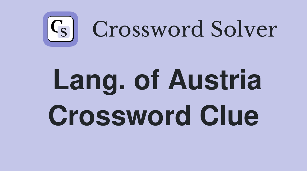 Lang. of Austria Crossword Clue