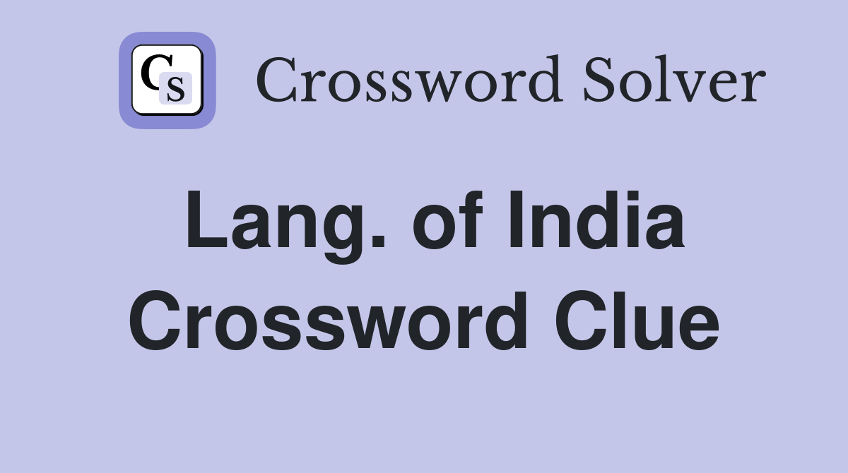 Lang. of India Crossword Clue