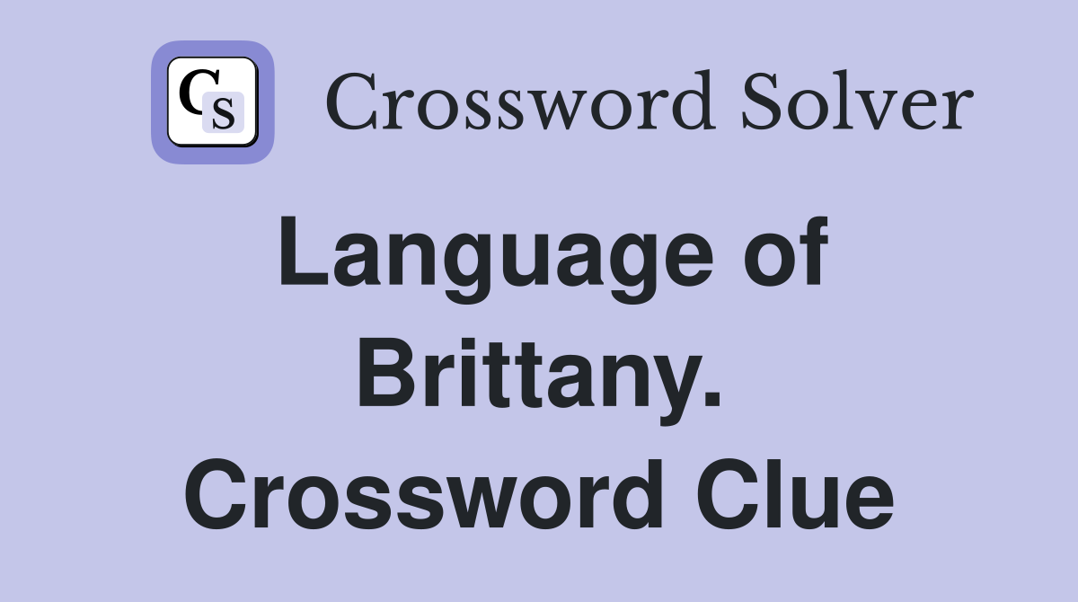 Language of Brittany. Crossword Clue