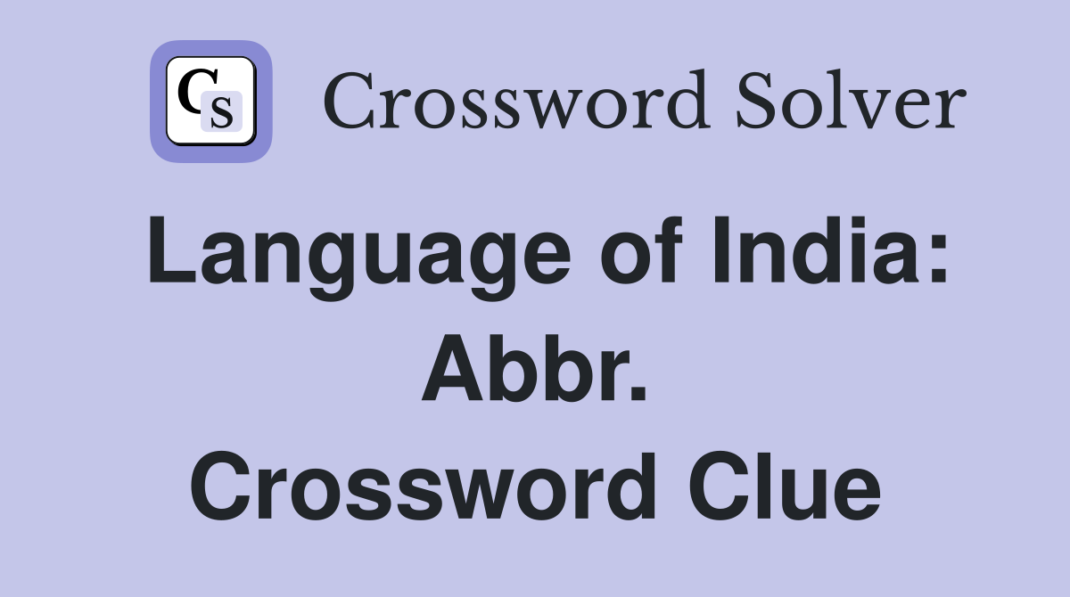 Language of India: Abbr. Crossword Clue
