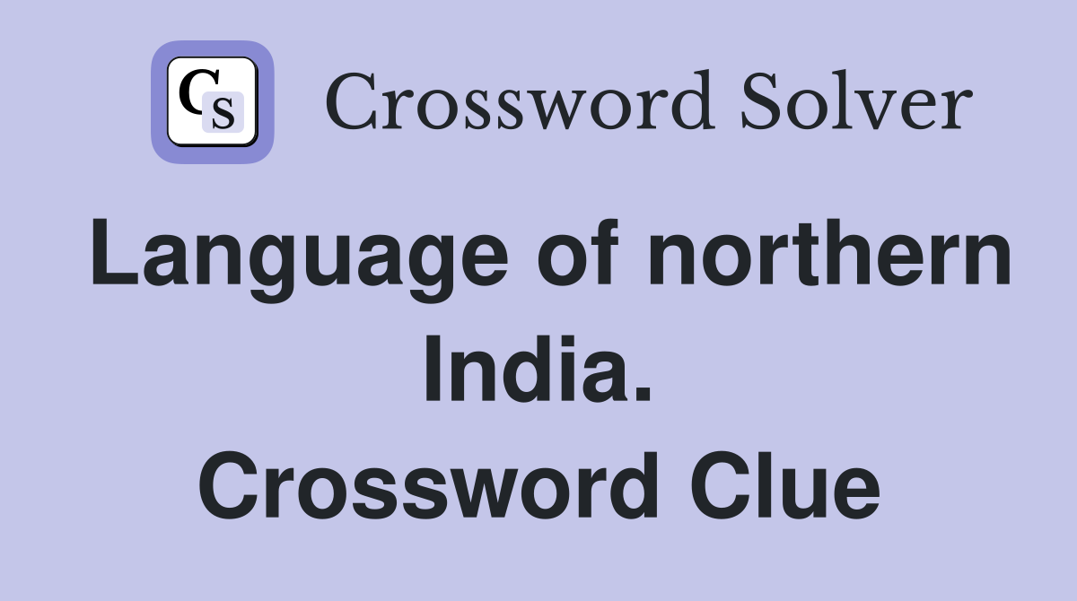 Language of northern India. Crossword Clue