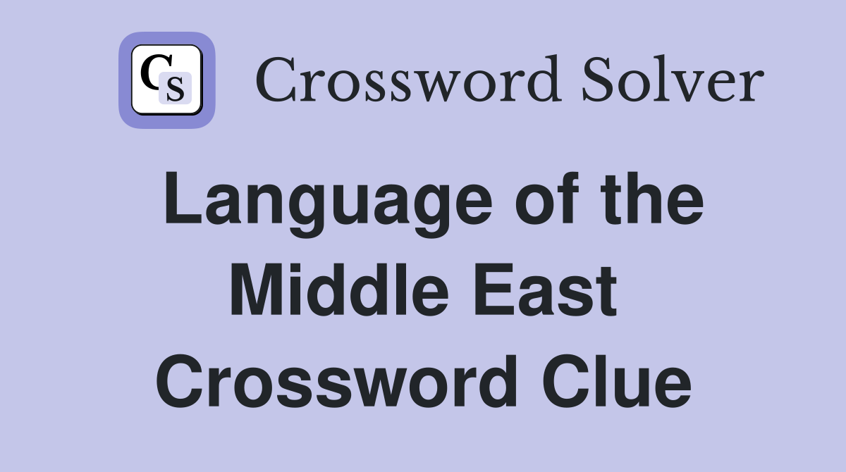 Language of the Middle East Crossword Clue