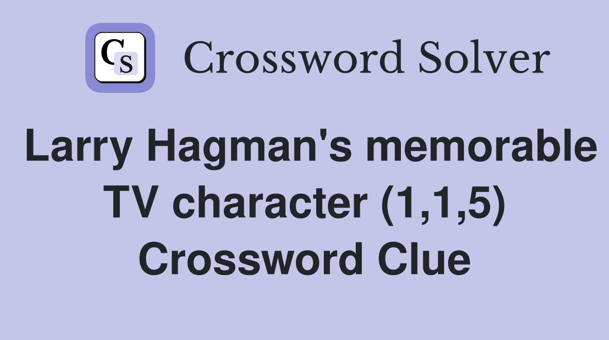 Larry Hagman's memorable TV character (1,1,5) Crossword Clue
