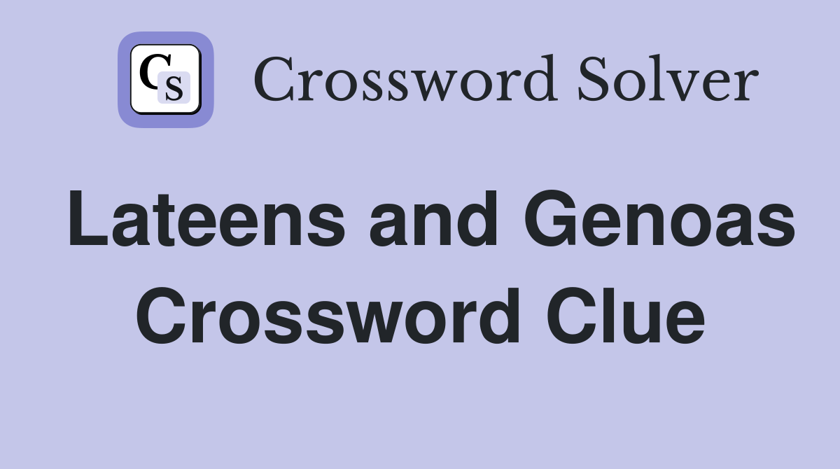Lateens and Genoas Crossword Clue