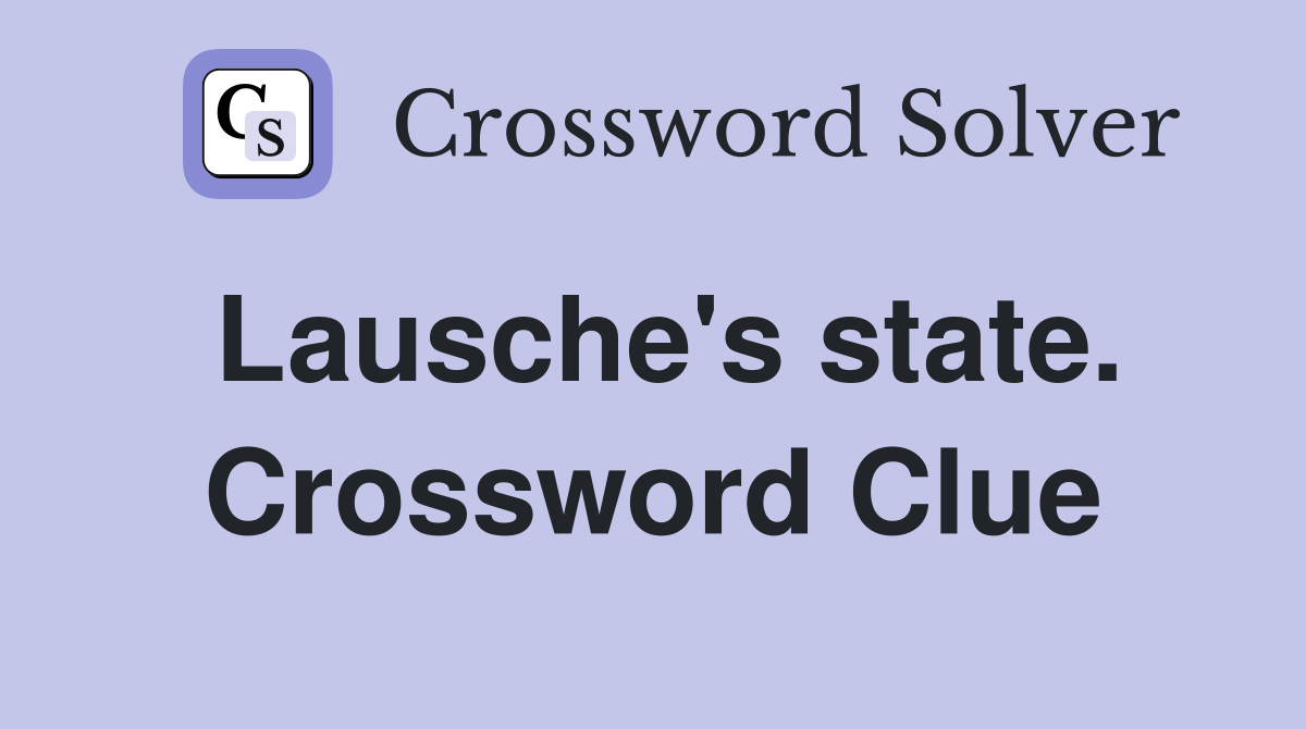 Lausche's state. Crossword Clue