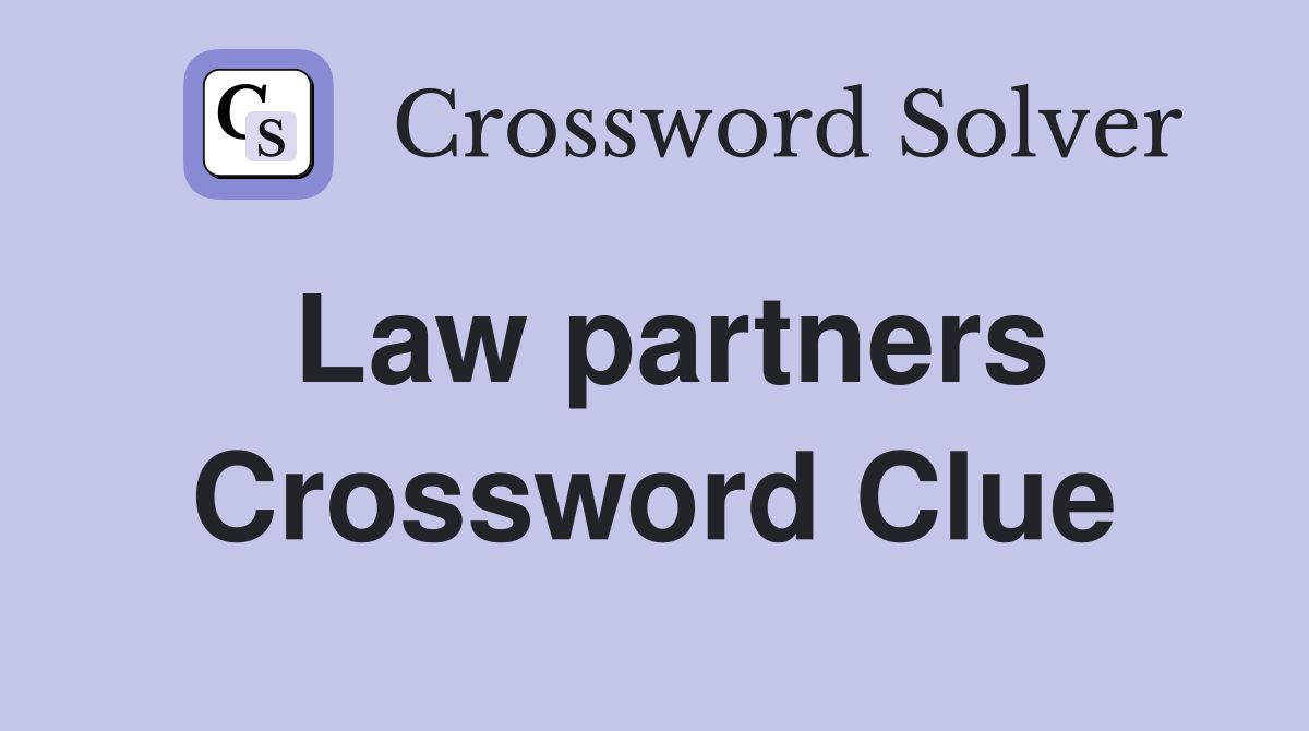 Law partners Crossword Clue