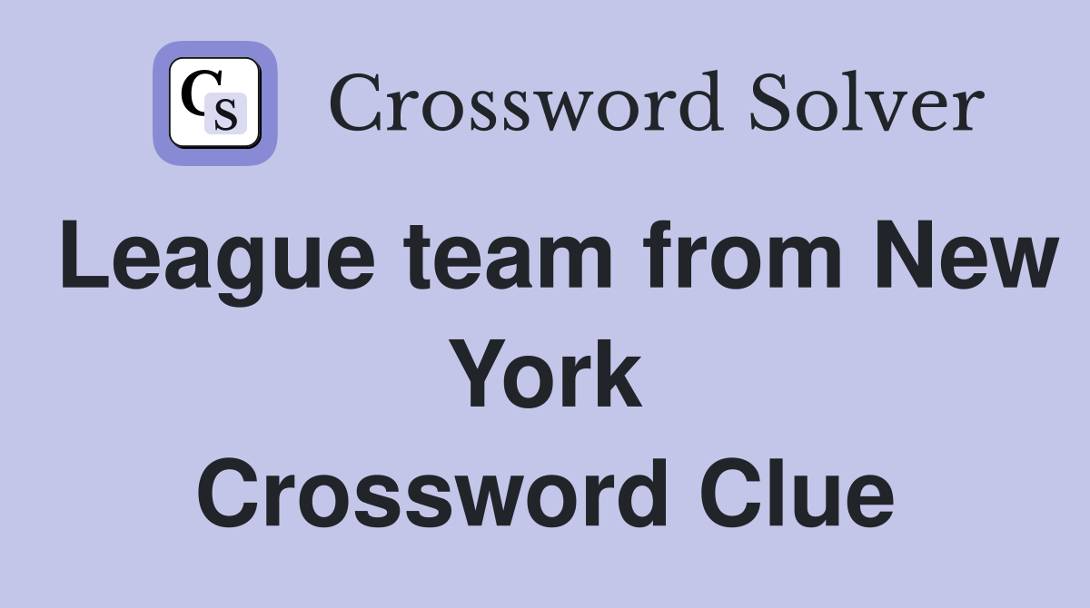 League team from New York Crossword Clue