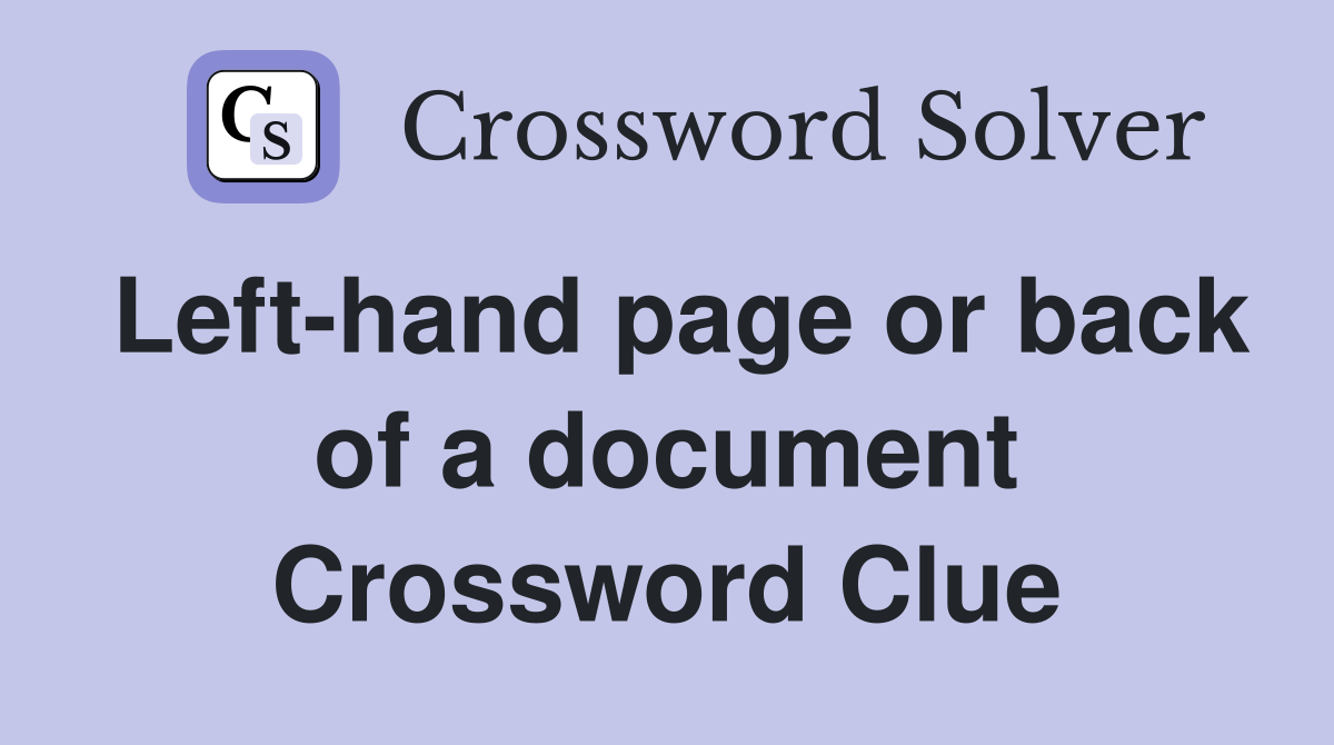 Left-hand page or back of a document Crossword Clue