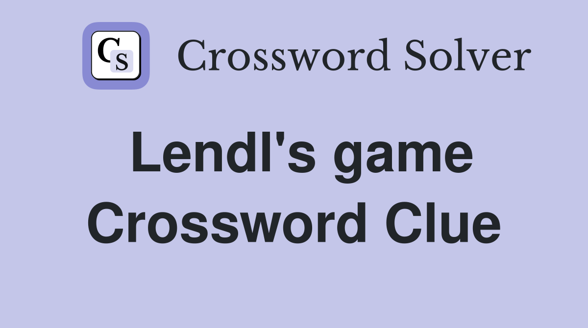 Lendl's game Crossword Clue