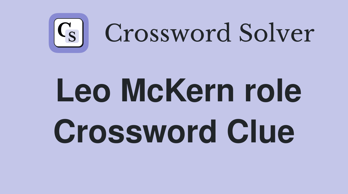 Leo McKern role Crossword Clue