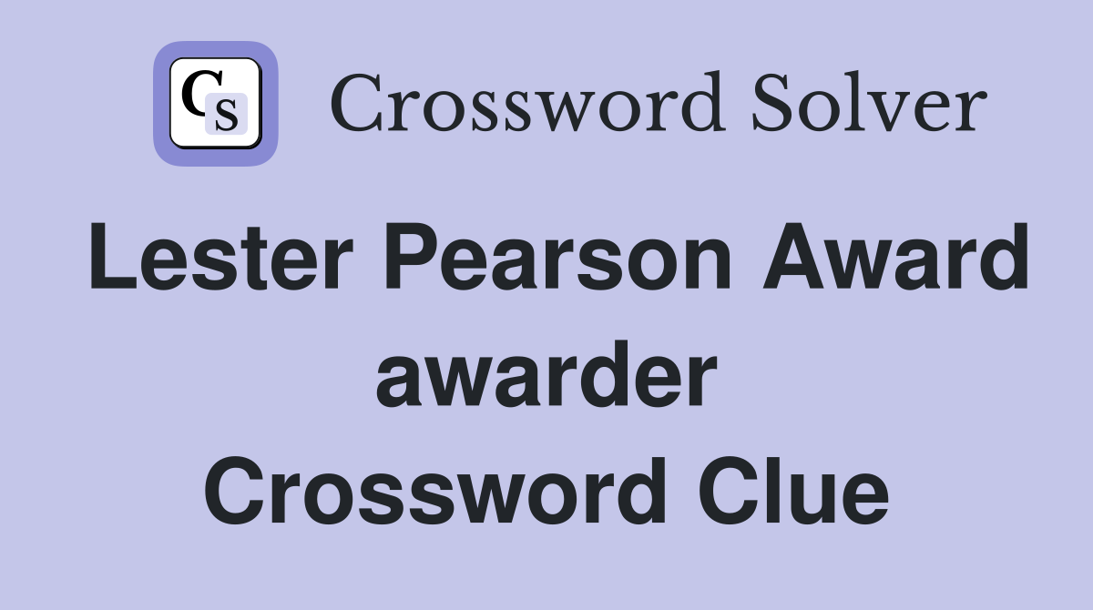 Lester Pearson Award awarder Crossword Clue