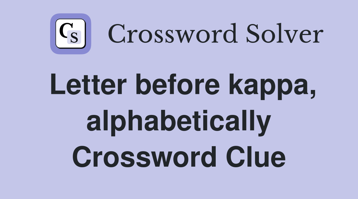 Letter before kappa, alphabetically Crossword Clue