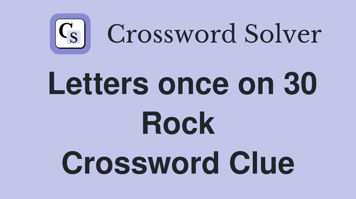 Letters once on 30 Rock Crossword Clue